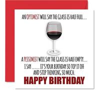 Funny Birthday Cards for Men Women - Wine Philosophy - Happy Birthday Card for Work Colleague Friend Auntie Uncle Mum Dad Brother Sister, 145mm Joke Humour Banter Bday Greeting Cards