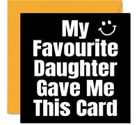 Funny Birthday Cards for Mum Dad - My Favourite Daughter - Joke Happy Birthday Card for Dad Mum from Daughter, Banter Gifts, 145mm Humour Greeting Cards Gift Papa Daddy Mom Mummy