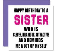 Funny Birthday Cards for Sister - Smart, Funny, Good Looking Sister - Joke Happy Birthday Card from Brother, 145mm Sibling Greeting Cards Gift