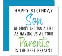 Funny Birthday Cards for Son From Parents - Happy Birthday Son No Gift - Card from Dad, Mum, Father, Mother, Sons Rude Banter Gifts, 145mm Joke Humour Greeting Cards for Him