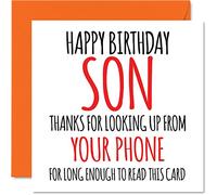 Funny Birthday Cards for Son - Look Up From Your Phone - Joke Happy Birthday Card for Son from Mum or Dad, Banter Gifts, 145mm Greeting Cards Gift