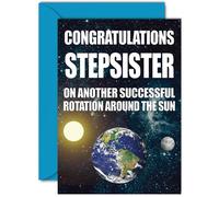 Funny Birthday Cards for Step Sister - Earth Rotation - Joke Rude Birthday Card for Step Sister from Brother, Humour 18th 21st 25th 30th 40th Bday A5 Sibling Greeting Cards
