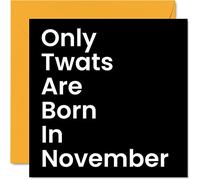 Funny Birthday Cards for Women and Men, Born In November