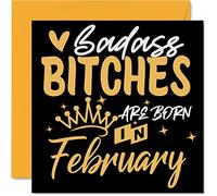 Funny Birthday Cards for Women Her - Badass Bitches Are Born In February - Happy Birthday Cards for Friend Girlfriend Wife Daughter Sister Auntie Mum Granny, 145mm Humour Greeting Gift