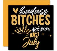 Funny Birthday Cards for Women Her - Badass Bitches Are Born In July - Happy Birthday Cards for Friend Girlfriend Wife Daughter Sister Auntie Mum Granny, 145mm Humour Greeting Gift