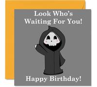 Funny Birthday Cards for Women Men - Wave Cartoon Grim Reaper - Rude Happy Birthday Card for Mum Dad Brother Sister Son Daughter Nan Grandad, 145mm Joke Humour Banter Greeting Cards