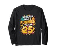 Funny Birthday Humor Design with Retro Comic Pop Art Long Sleeve T-Shirt