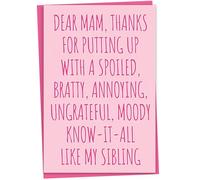 Funny Birthday or Mothers Day Card for Mam, Dear Mam Thanks for Putting Up With My Sibling, Birthday Card Mam, Rude Card for Mam, Rude Mothers Day Card for Mam