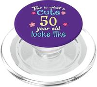 Funny Birthday This Is What A Cute 50 Fifty Year Old Looks PopSockets PopGrip for MagSafe