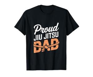 Funny BJJ Saying BJJ Dad Quotes BJJ Belt Proud Jiu Jitsu Dad T-Shirt