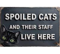Funny Black Cat Vintage Metal Sign Spoiled Cats and Their Staff Live Here Tin Sign for Home Living Room Bedroom Cat House Wall Decor - Gift for Cat Lovers‘ Home Decor 8x12 Inch