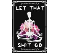 Funny Black Goth Sign Skull Let That Shit Go Metal Signs For Skeleton Halloween Goth Bathroom Decor Home Coffee Retro Aluminum Sign Christmas Metal Wall Art Decor 12x8 Inch