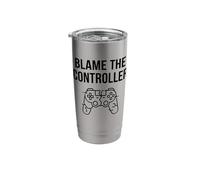 Funny Blame The Controller Gaming Humor Gamer Gift Tee Stainless Steel Insulated Tumbler