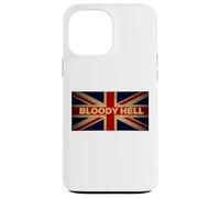 Funny Bloody Hell Union Jack Flag UK England British Slang Case for iPhone 13 Pro Max