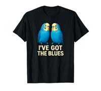 Funny Blue Parakeet, Budgie, Pun - I've got The Blues T-Shirt