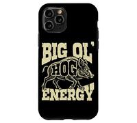 Funny Boar Hunting Big Ol Hog Energy Wild Hog Hunter Case for iPhone 11 Pro