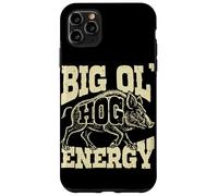 Funny Boar Hunting Big Ol Hog Energy Wild Hog Hunter Case for iPhone 11 Pro Max