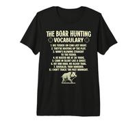Funny Boar Hunting Vocabulary Wild Hog Hunting Premium T-Shirt