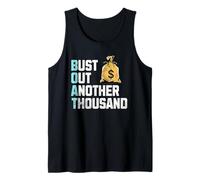 Funny Boat Owner Captain Bust Out Another Thousand Joke Tank Top