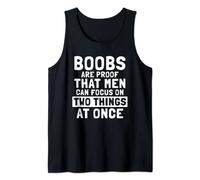 Funny Boobs - man can focus on two things at once Tank Top