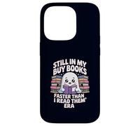 Funny Book Lover Ghost Reading Still In My Buy Books Era Case for iPhone 14 Pro
