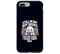 Funny Book Lover Ghost Reading Still In My Buy Books Era Case for iPhone 7 Plus/8 Plus