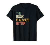 Funny Book Lover Retro The Book Is Always Better BookWorm T-Shirt
