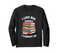 Funny Book Lover Saying Big Books Cannot Lie Long Sleeve T-Shirt