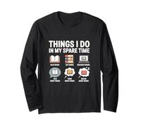 Funny Book Lover Things I Do in My Spare Time Reading Long Sleeve T-Shirt