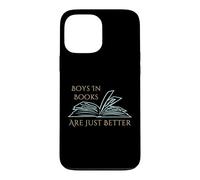 Funny book reading lover Boys In Books Are Just Better Case for iPhone 13 Pro Max
