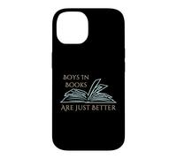 Funny book reading lover Boys In Books Are Just Better Case for iPhone 14
