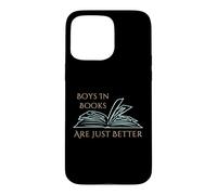 Funny book reading lover Boys In Books Are Just Better Case for iPhone 15 Pro Max