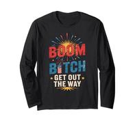 Funny Boom Bitch Safety Bang Technician Squad Pyro Tech Mom Long Sleeve T-Shirt