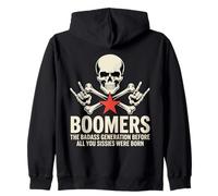Funny Boomers The Badass Generation Before Sissies Were Born Zip Hoodie