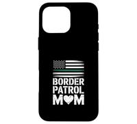 Funny Border Patrol Mom Saying American Flag Heart Case for iPhone 16 Pro Max