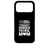 Funny Border Patrol Mom Saying American Flag Heart Case for iPhone 17 Pro Max