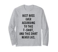 Funny Boss Quote About Being The Best in The Office Long Sleeve T-Shirt