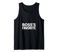 Funny Bosses Favorite Saying Sarcastic Humor Tank Top