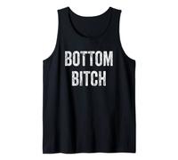 Funny Bottom Bitch BDSM Kinky Cuckold Sex Gay Sub Lover Tank Top