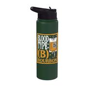Funny Bourbon Blood Type Whiskey Day Drinking Drinker Joke Stainless Steel Insulated Water Bottle