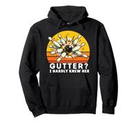 Funny Bowling Gutter I Hardly Knew Her, Bowling League Night Pullover Hoodie