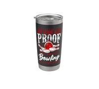 Funny Bowling Mom My Kids are Proof that I Don't Play Stainless Steel Insulated Tumbler