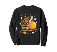 Funny Bowling Player Left Handed Bowler Sweatshirt
