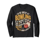 Funny Bowling Ten Pin Humor Ball and Split Casual Bowler Long Sleeve T-Shirt