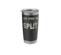 Funny Bowling Too Legit to Split Stainless Steel Insulated Tumbler