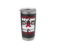 Funny Bowling Wine If It Involves Bowling and Wine Count Me Stainless Steel Insulated Tumbler