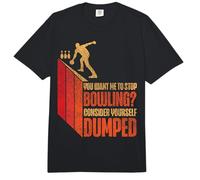 Funny Bowling You Want Me to Stop Bowling? Consider Yourself Comfort Colors Adult Heavyweight T-Shirt