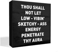 Funny Box Sign 7x7 Inch Black White Desk Decor Aura Quote