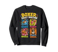 Funny Boxer Dog Daily Routine Gift Sweatshirt