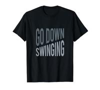 Funny Boxer Saying Go Down Swinging for Boxer Value Graphic T-Shirt, Men, Black, L